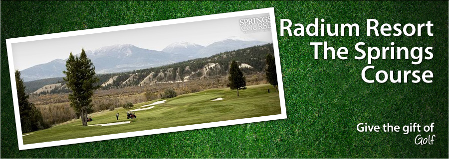 Radium Resort: The Springs Course - Radium Hot Springs, BC - $99