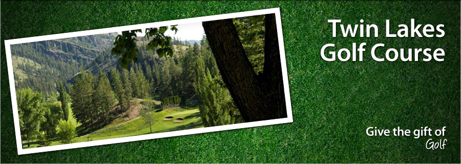 Twin Lakes Golf Course - Kaleden, BC - $99